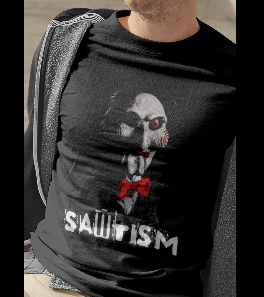 Sawtism Billy Puppet Jigsaw Horror Dark Humor T-Shirt