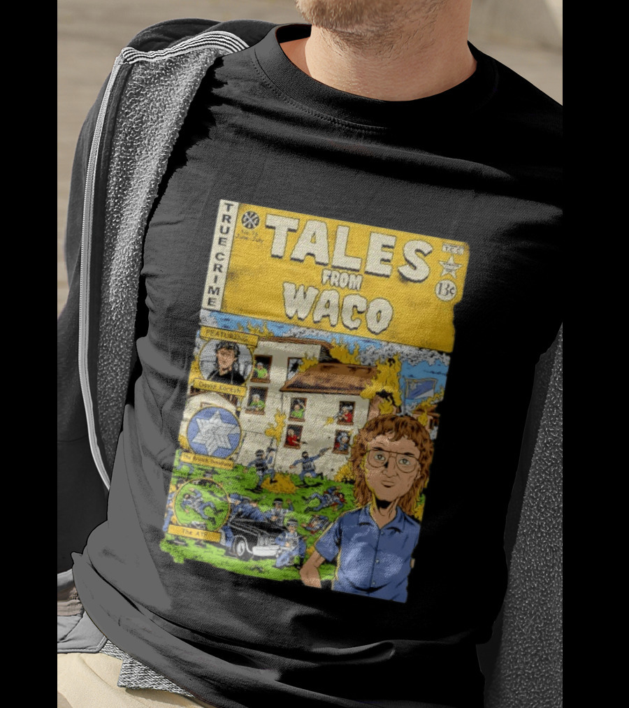 True Crime Tales From Waco David Koresh Branch Davidians ATF Comic Style Featuring T-Shirt