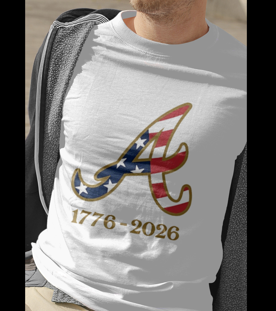 Atlanta Braves 1776 2026 250th Fourth Of July Celebration T-Shirt