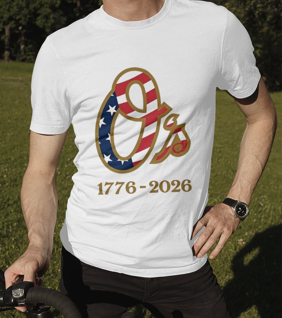 Baltimore Orioles MLB 1776 2026 250th Anniversary Fourth Of July Celebration T-Shirt