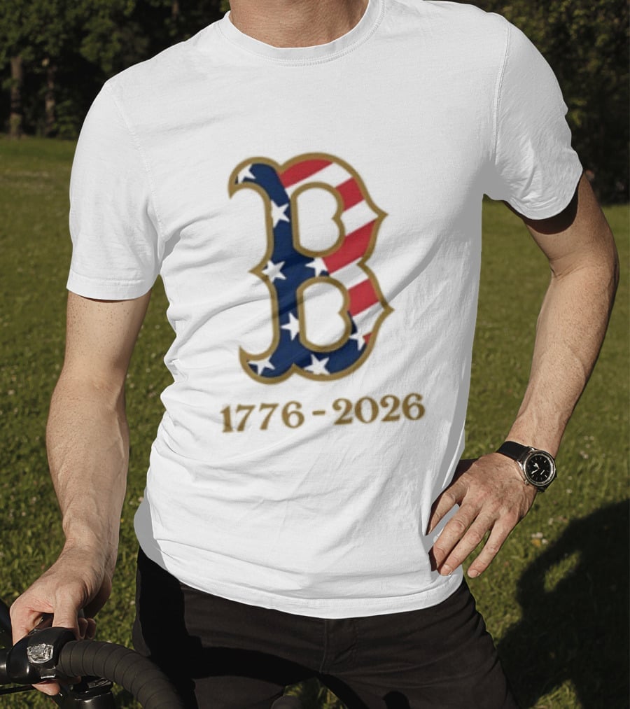 Boston Red Sox 250th Anniversary 1776 2026 Fourth Of July T-Shirt