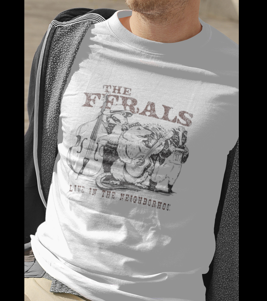 The Ferals Live In The Neighborhood Raccoon Opossum Skunk Bluegrass Band T-Shirt