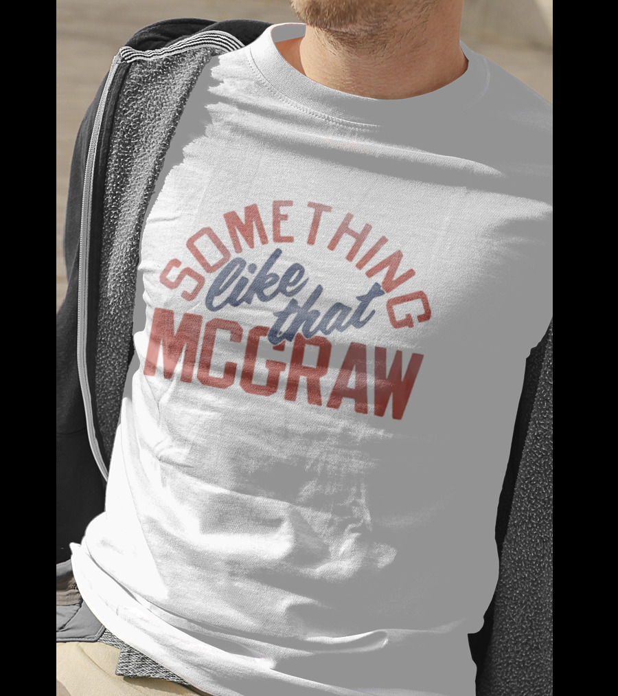 Tim McGraw Something Like That T-Shirt