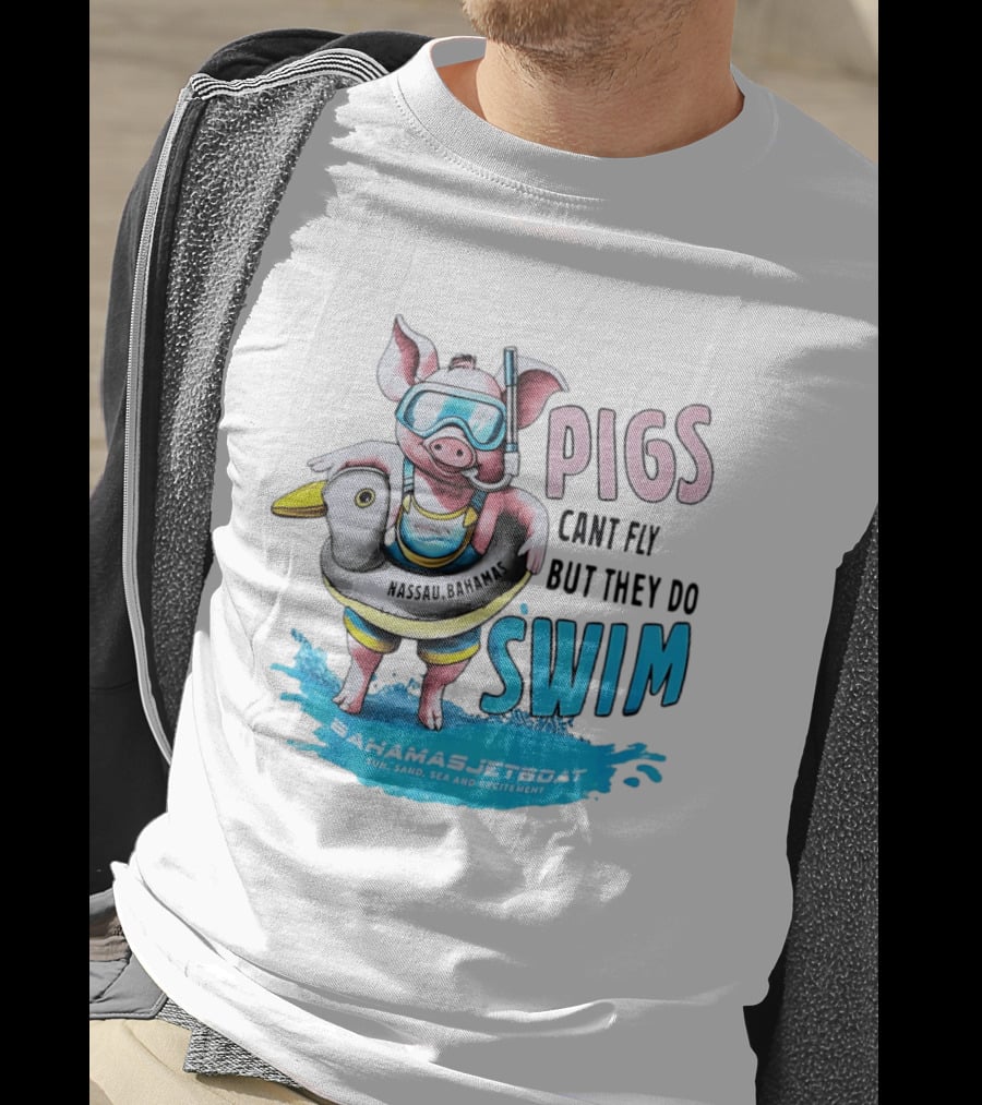 Pigs Fly Nassau Scuba Sand Sea Swim T-Shirt