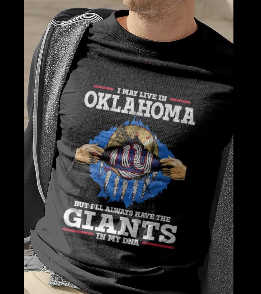 Oklahoma Resident With Giants DNA Fan Pride T-Shirt