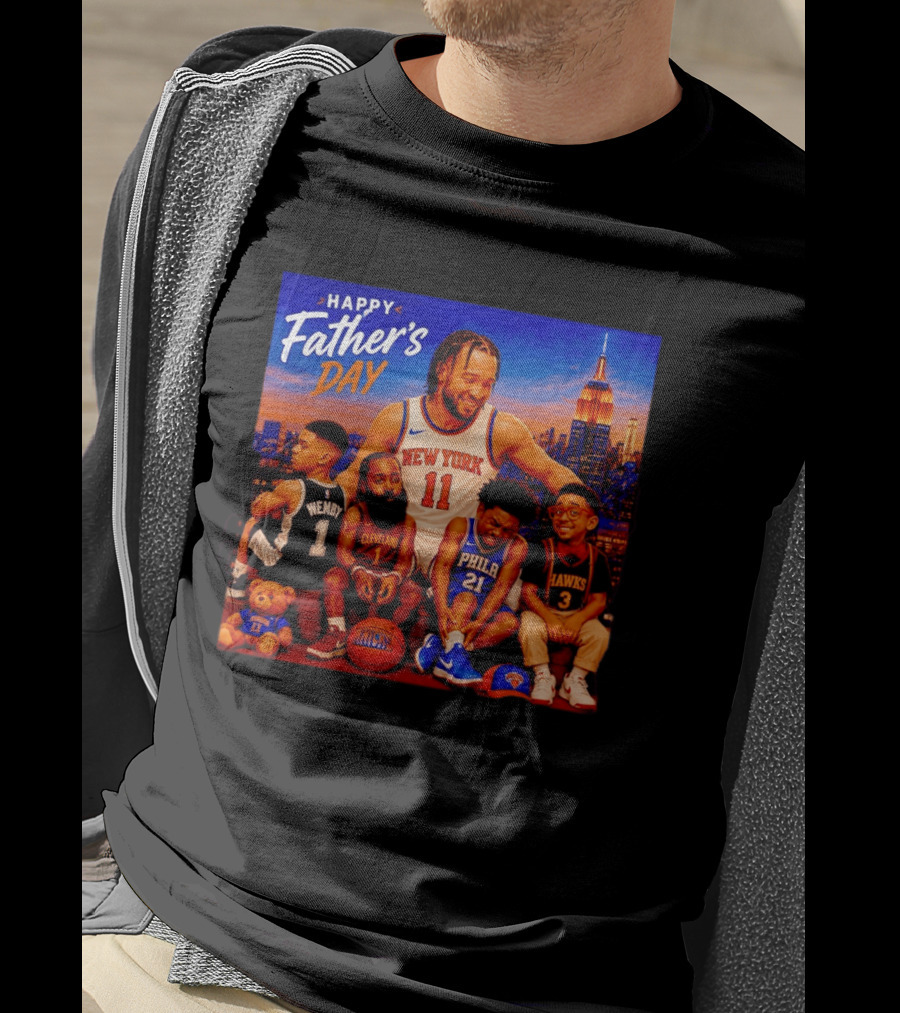 Jalen Brunson New York Knicks Happy Father's Day Wemby Cleveland Hawks Phila T-Shirt