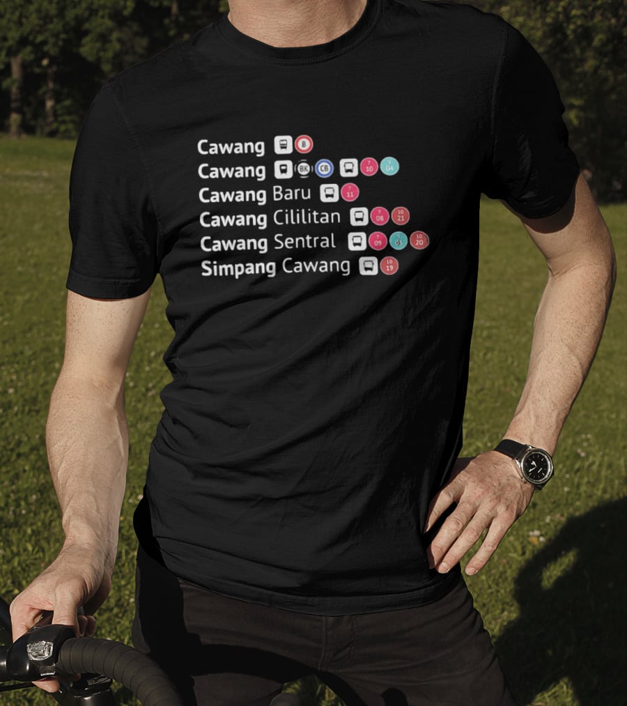 Cawang Cawang Baru Cawang Cililitan Cawang Sentral Simpang Cawang Transport Transit Map B BK CB 04 07 08 09 10 11 19 T-Shirt