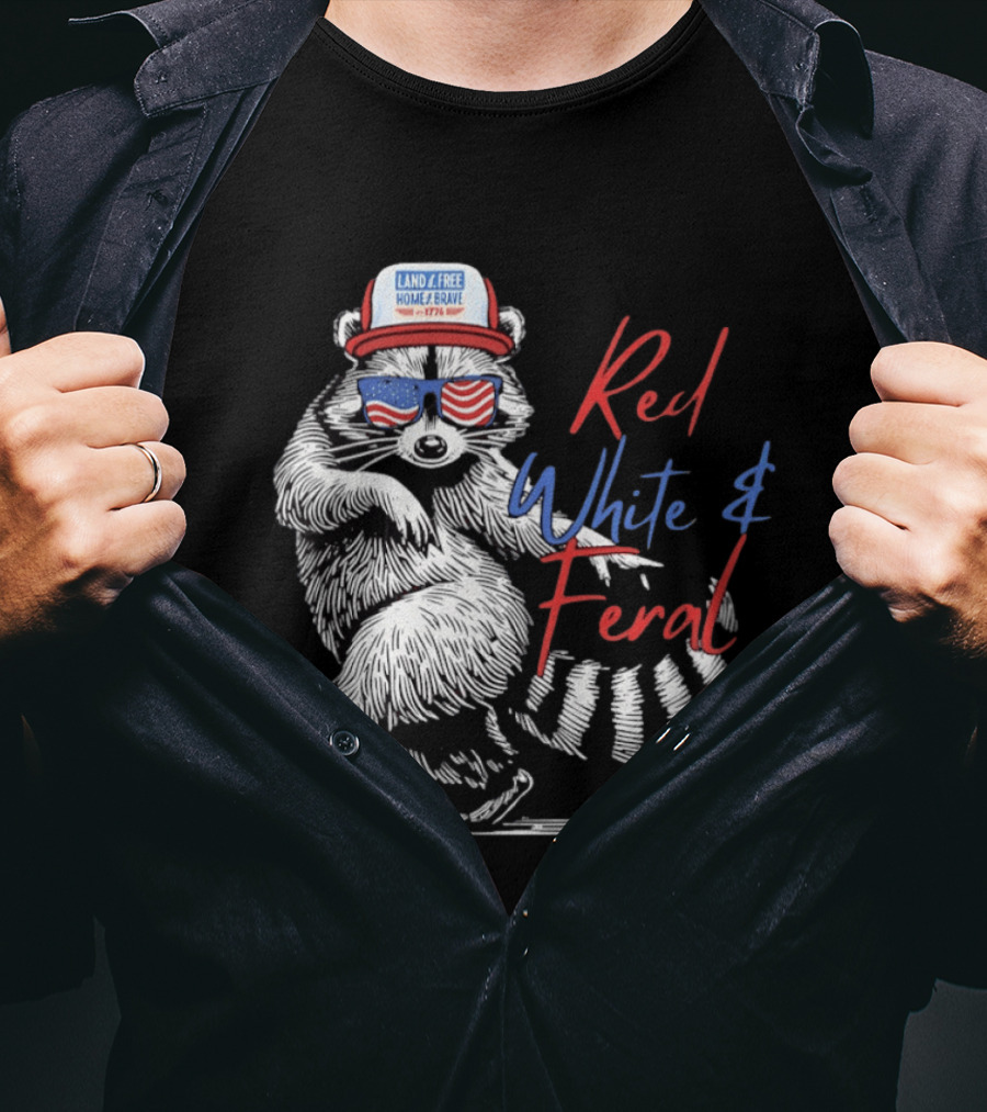Red White Feral Raccoon Land Of The Free Home Brave 1776 Patriotic USA T-Shirt