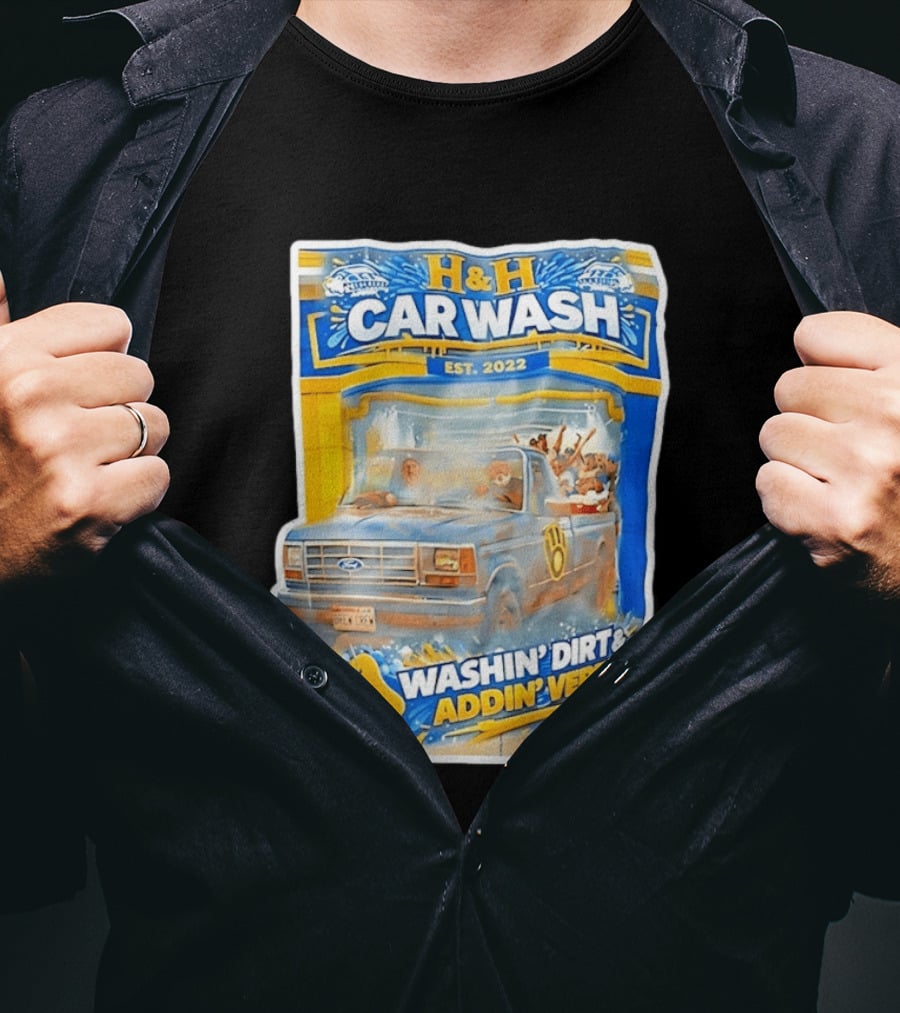 H And H Car Wash Washin' Dirt And Addin' Vert Milwaukee Brewers Est. 2022 T-Shirt