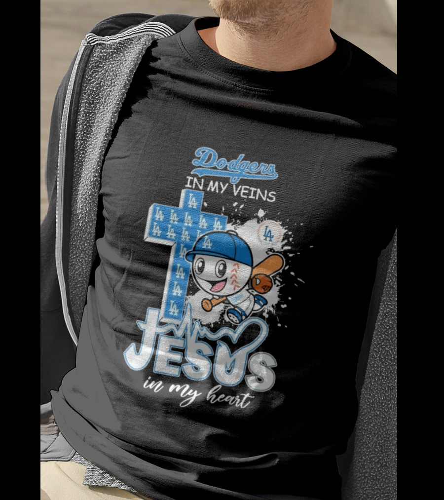 Los Angeles Dodgers In My Veins Jesus In My Heart LA Baseball Cross T-Shirt