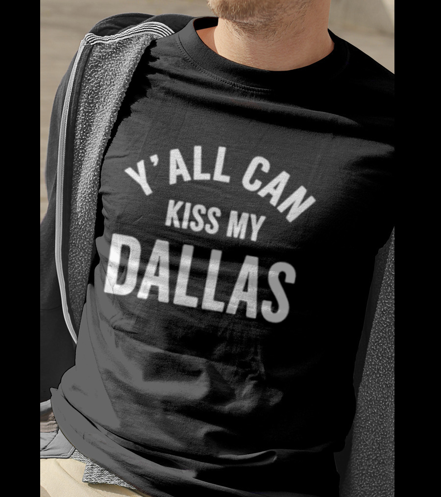 Erling Haaland Y'all Can Kiss My Dallas T-Shirt
