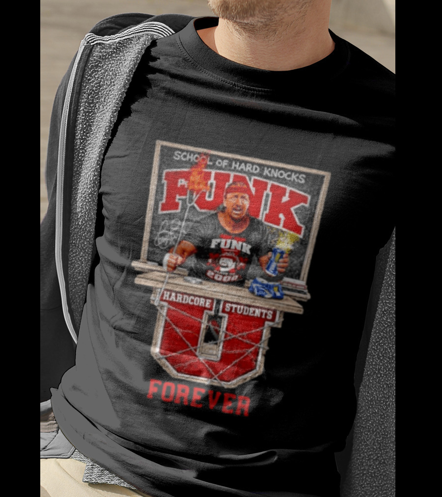 School Of Hard Knocks Funk Hardcore Students Forever T-Shirt