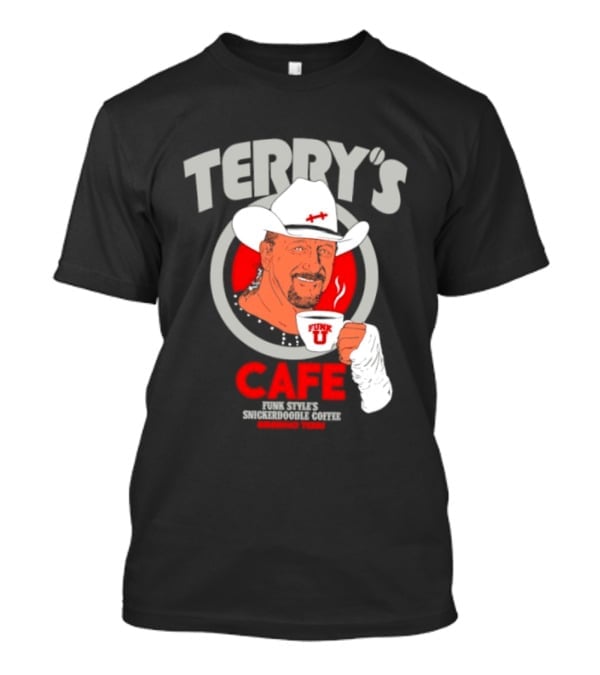 Terry's Cafe Terry Funk Funk U Coffee Cowboy Bandage T-Shirt