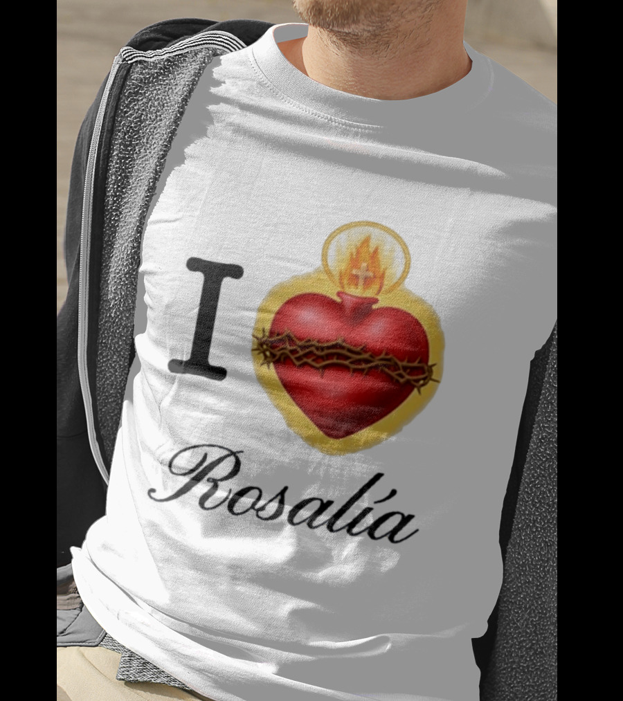 I Love Rosalía Sacred Heart T-Shirt