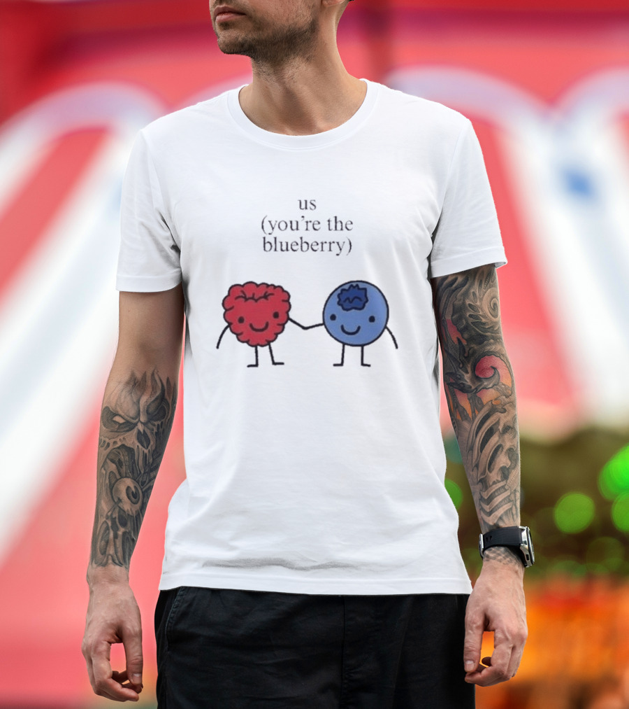 Us You're The Blueberry Cute Couple Raspberry Meme T-Shirt