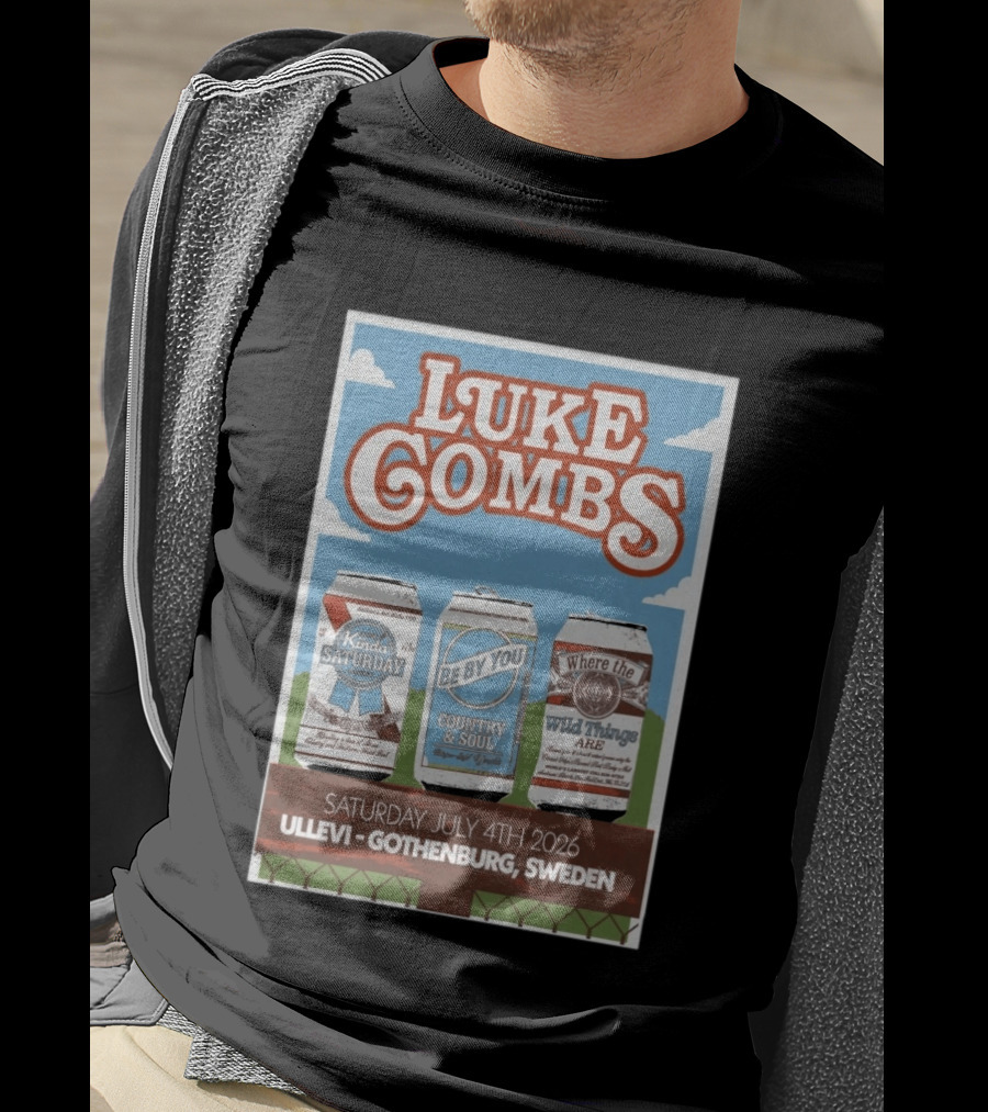 Luke Combs My Kinda Saturday Night Tour July 4 2026 Ullevi Gothenburg Sweden Country And Soul Where The Wild Things Are T-Shirt