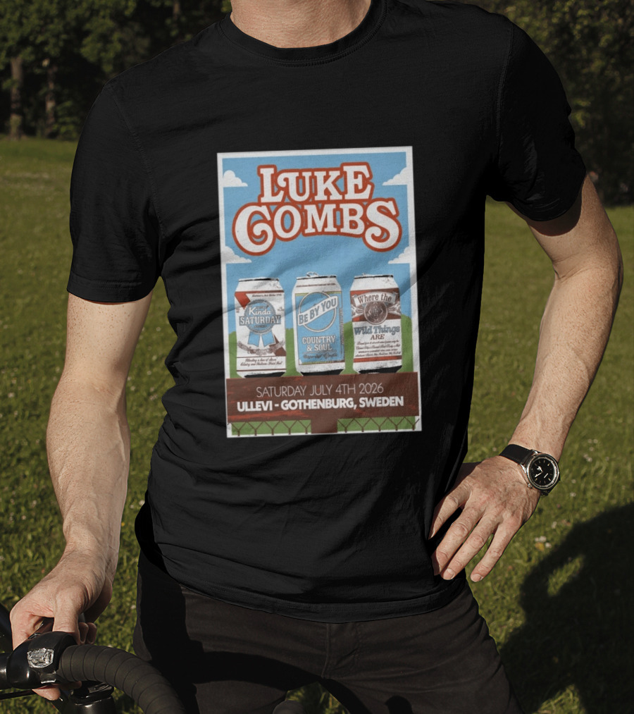 Luke Combs My Kinda Saturday Night Tour July 4 2026 Ullevi Gothenburg Sweden Country And Soul Where The Wild Things Are T-Shirt