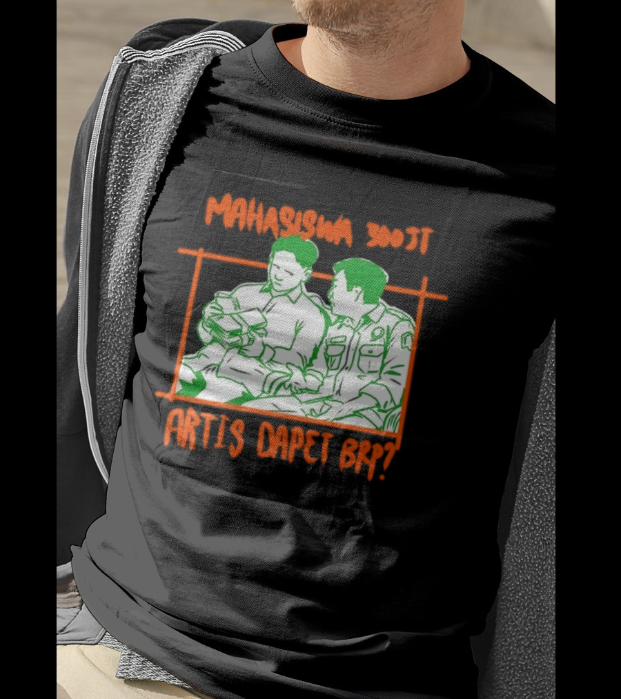 Mahasiswa 300jt Artis Dapet Brp Indonesia T-Shirt