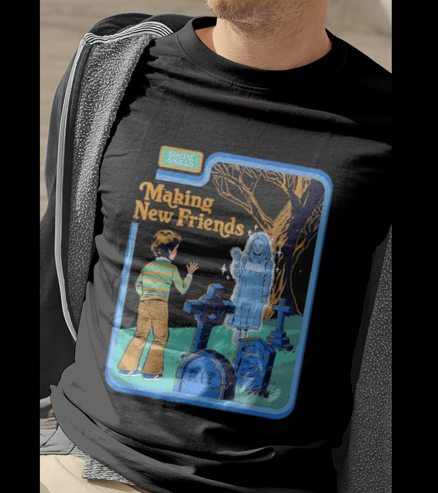 Social Skills Making New Friends Ghost RIP T-Shirt