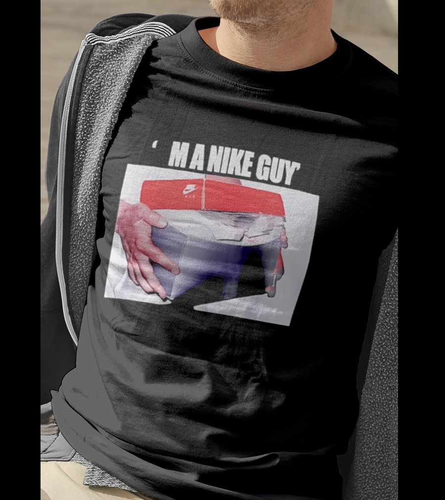 I'M A Nike Guy Money Box Sneaker Cash Stack T-Shirt