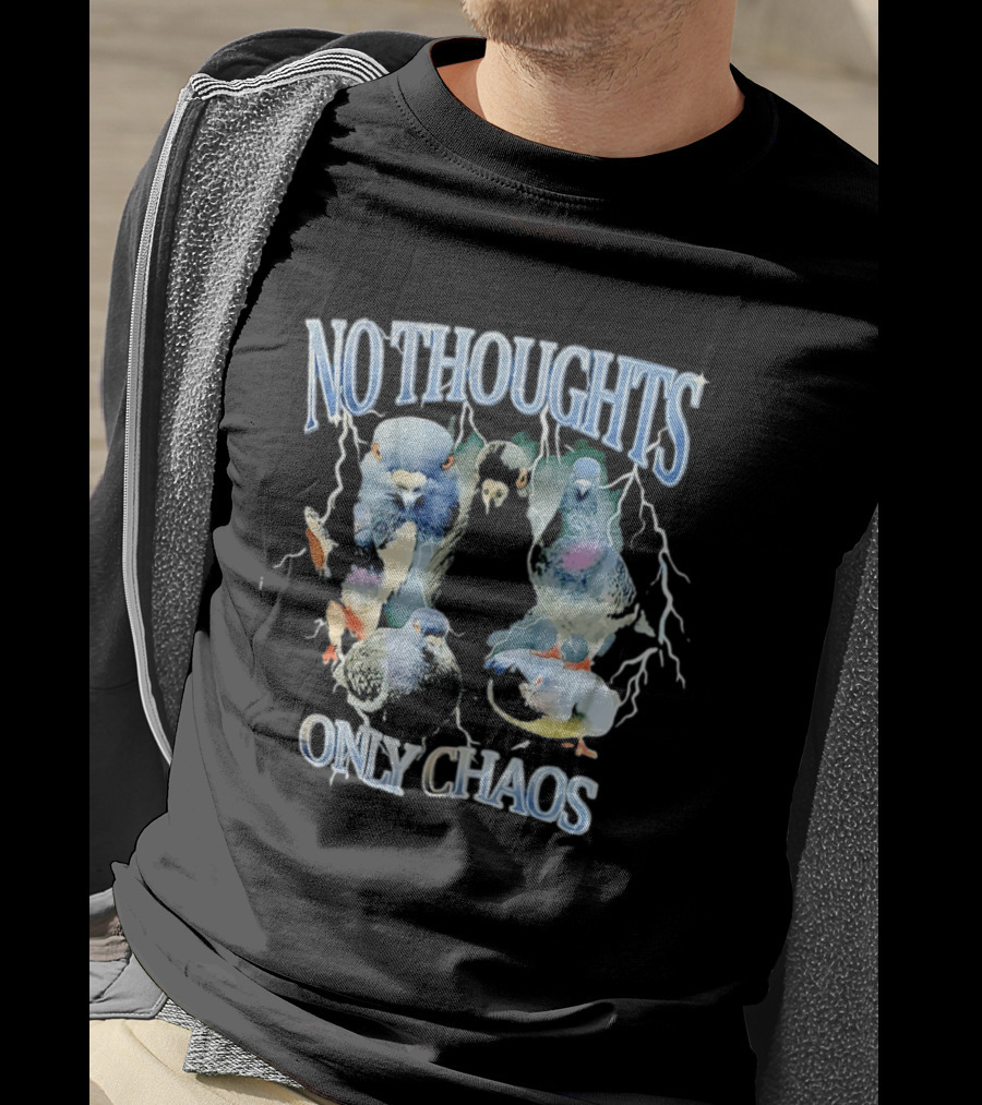 No Thoughts Only Chaos Pigeon Bird Lightning Strikes T-Shirt