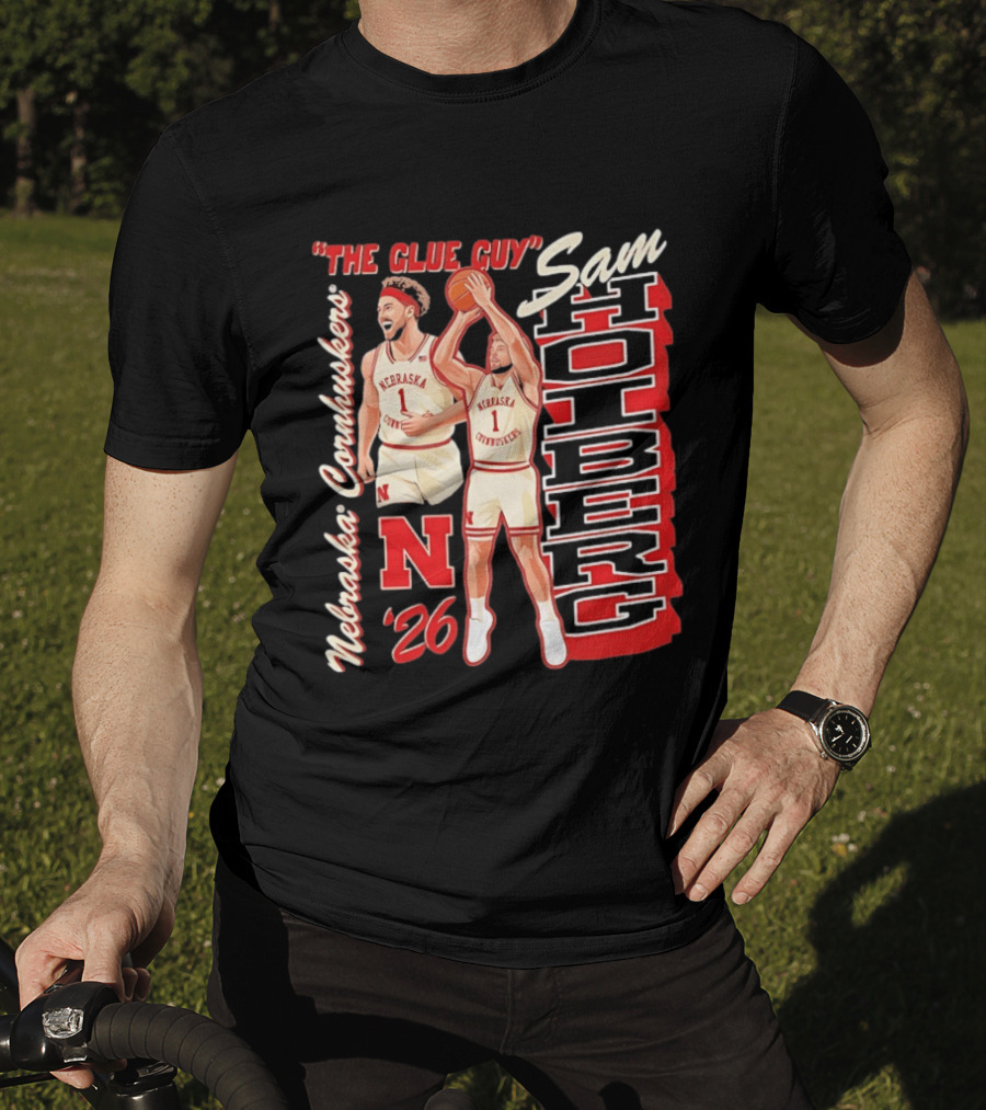 Nebraska Cornhuskers Sam Holberg The Glue Guy Basketball '26 T-Shirt