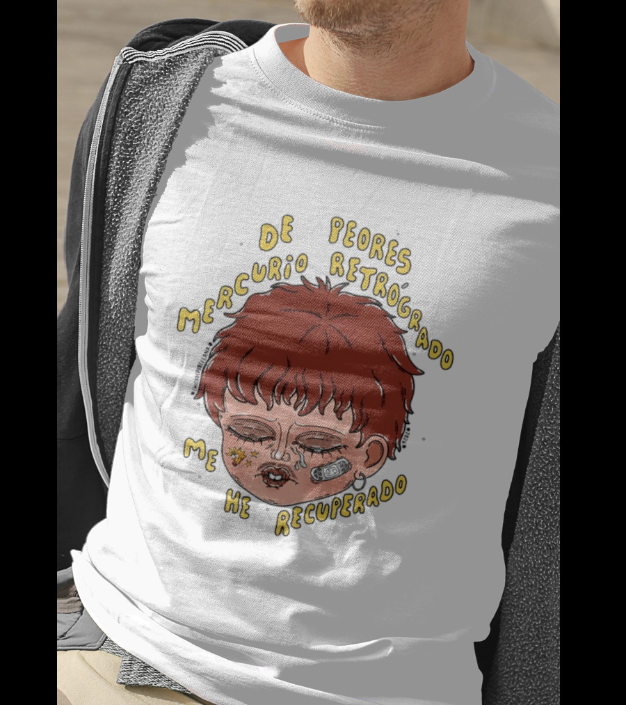 Mercurio Retrógrado De Peores Me He Recuperado Cara Llena De Estrellas Y Maquillaje Artístico T-Shirt