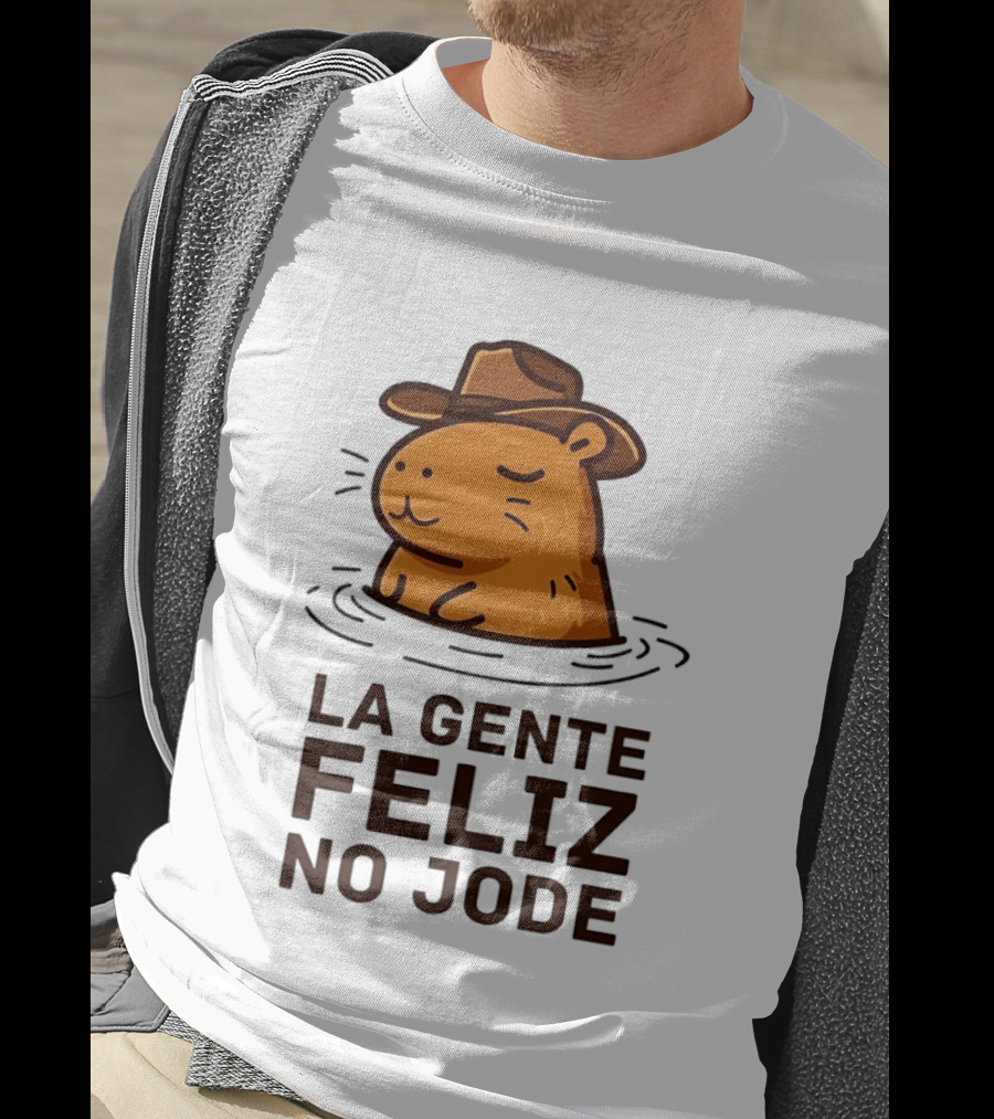 La Gente Feliz No Jode Capybara Cowboy Feliz Capibara Vaquero T-Shirt