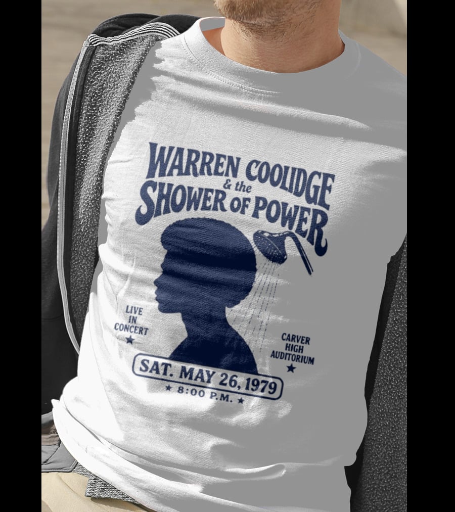 Warren Coolidge & The Shower Of Power Live In Concert Carver High Auditorium Sat May 26 1979 8:00 P.M. T-Shirt