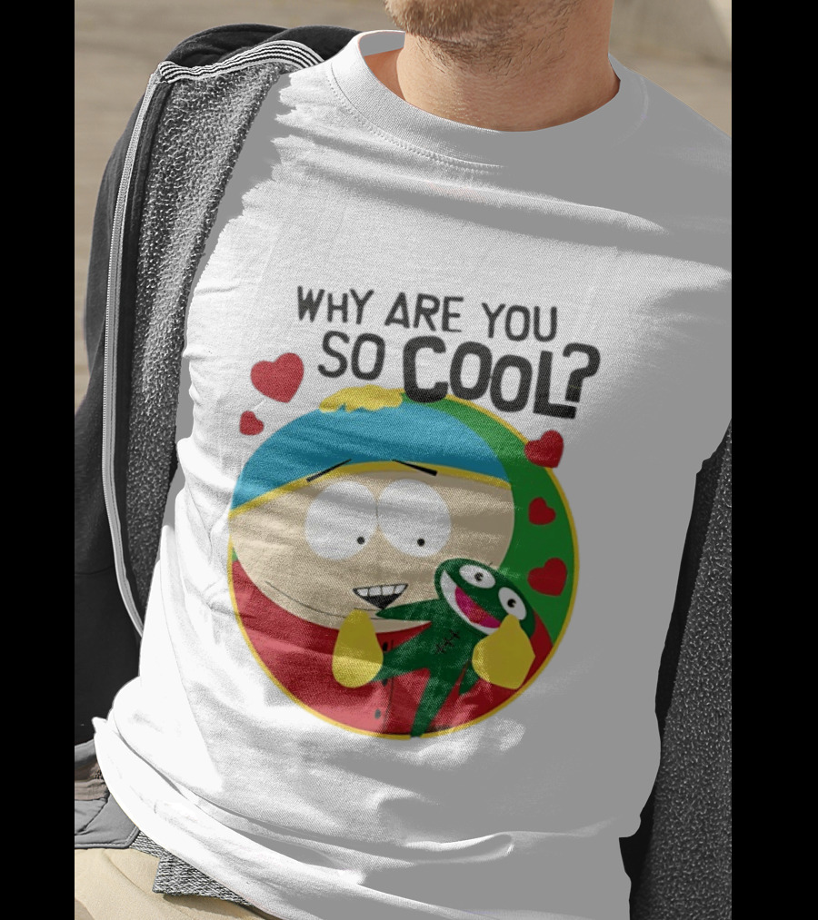 Why Are You So Cool South Park Eric Cartman Hearts T-Shirt