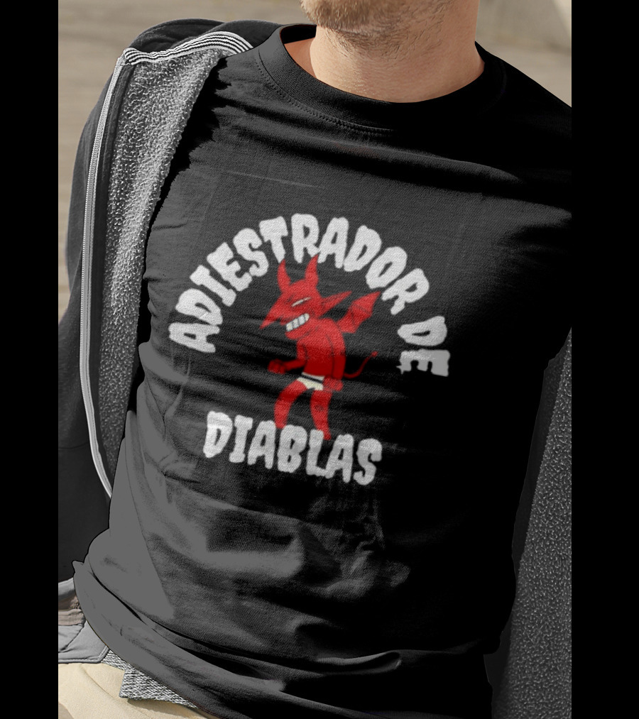 Adiestrador De Diablas Diablo Devil T-Shirt