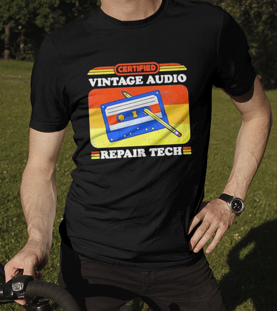 Certified Vintage Audio Cassette Pencil Repair Tech T-Shirt