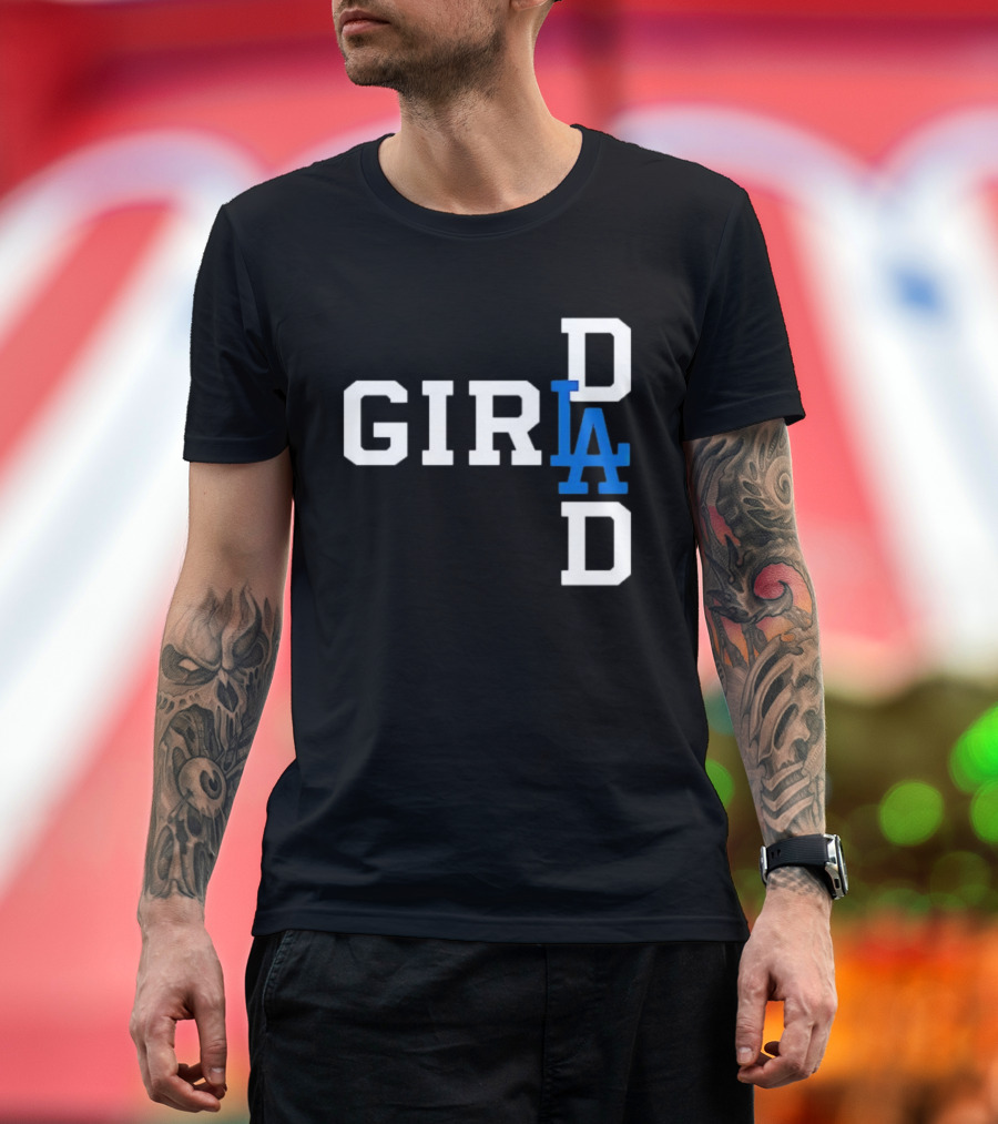 Los Angeles Dodgers MLB Girl Dad Baseball T-Shirt