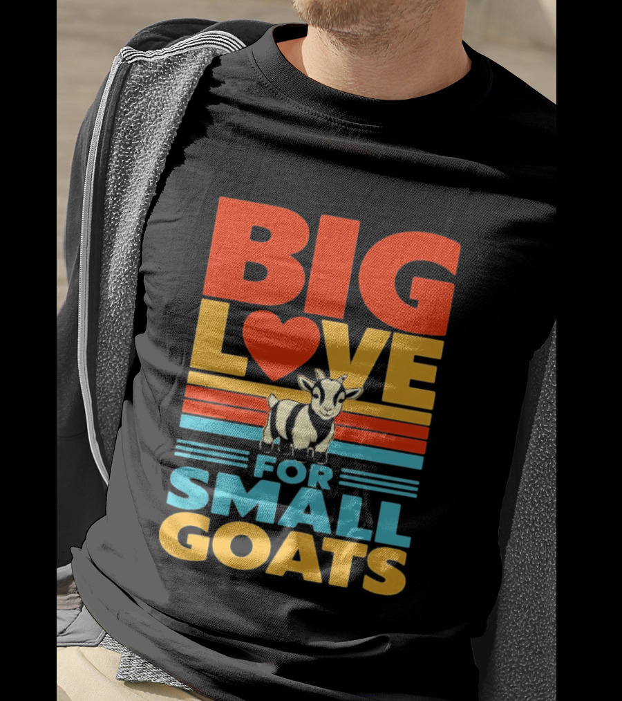 Big Love Heart For Small Goats Cute Animal T-Shirt