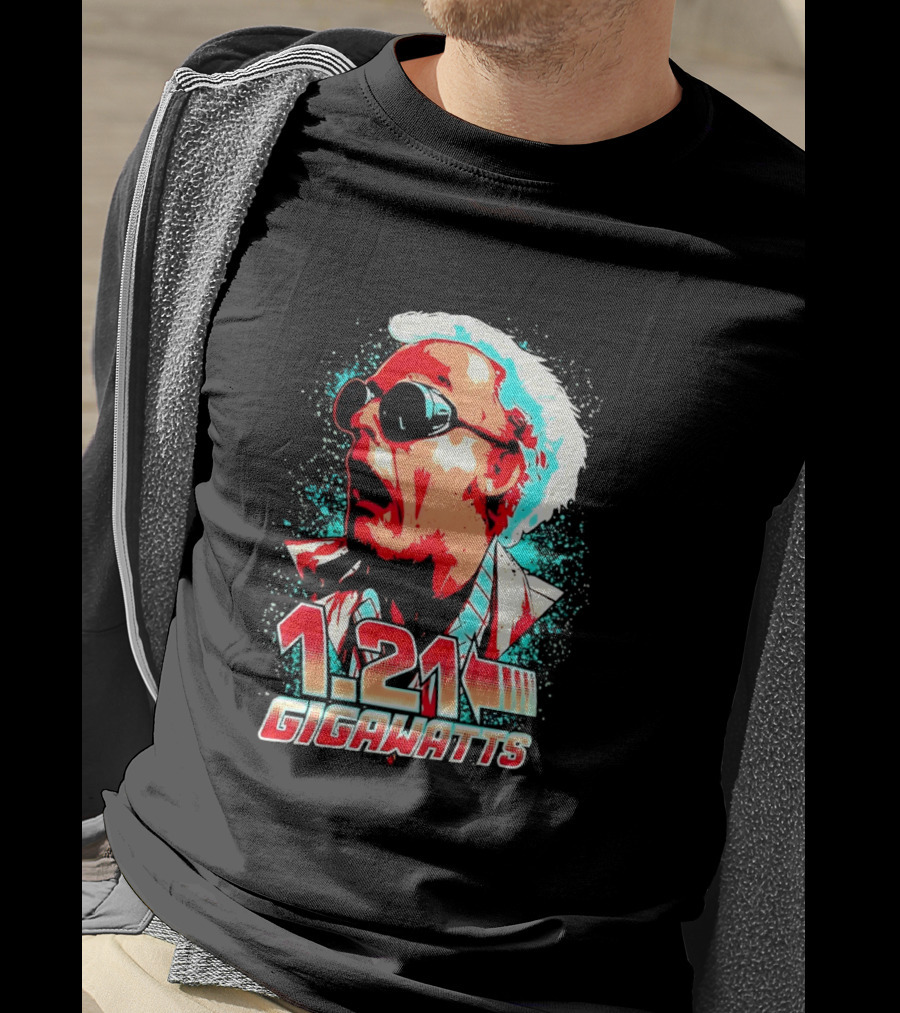 1.21 Gigawatts Doc Brown Back To The Future T-Shirt