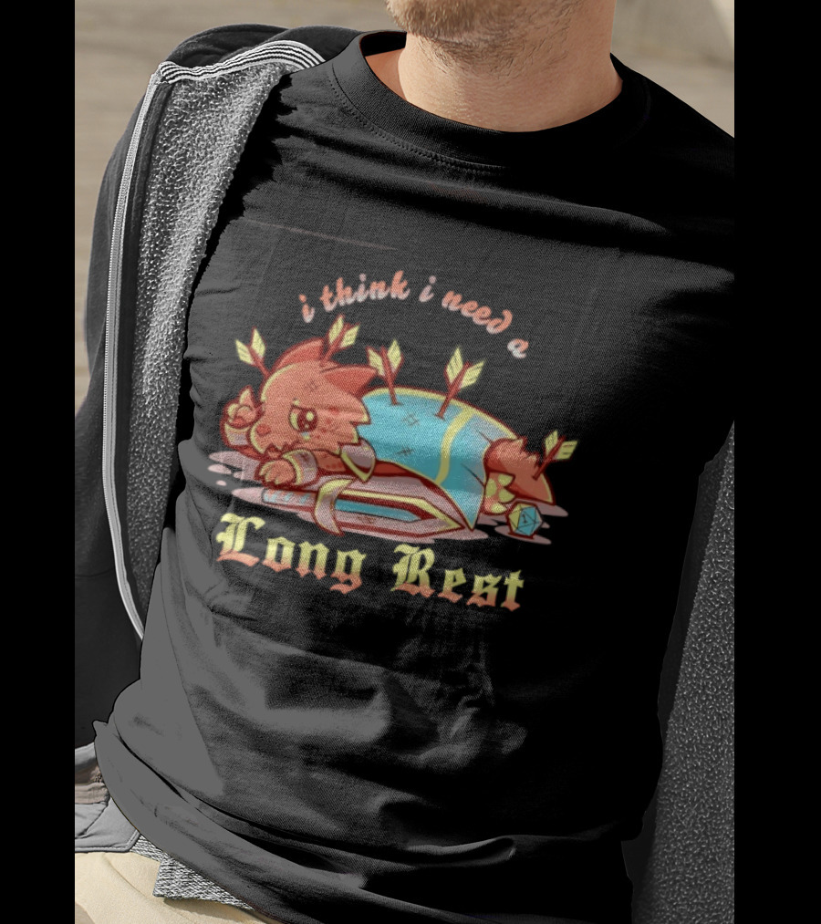 I Think I Need A Long Rest Dungeons And Dragons Parody Dragon Arrows T-Shirt