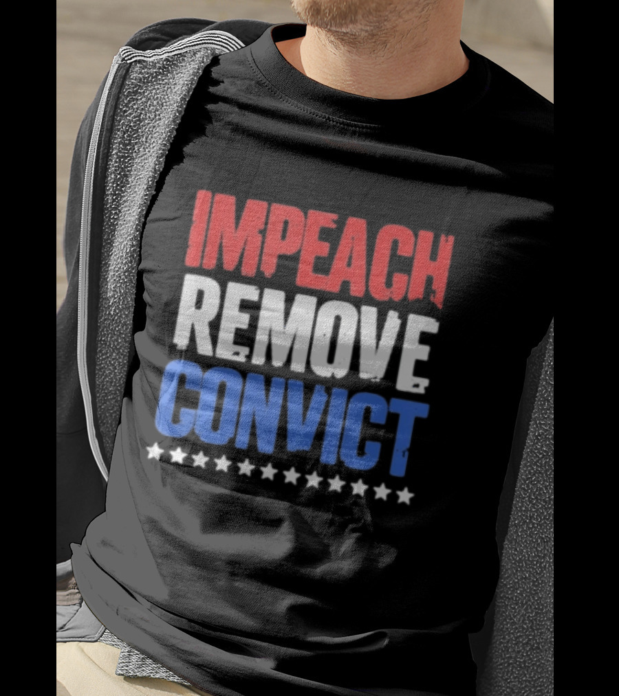 Impeach Remove Convict No Kings Patriotic Red White Blue Stars T-Shirt