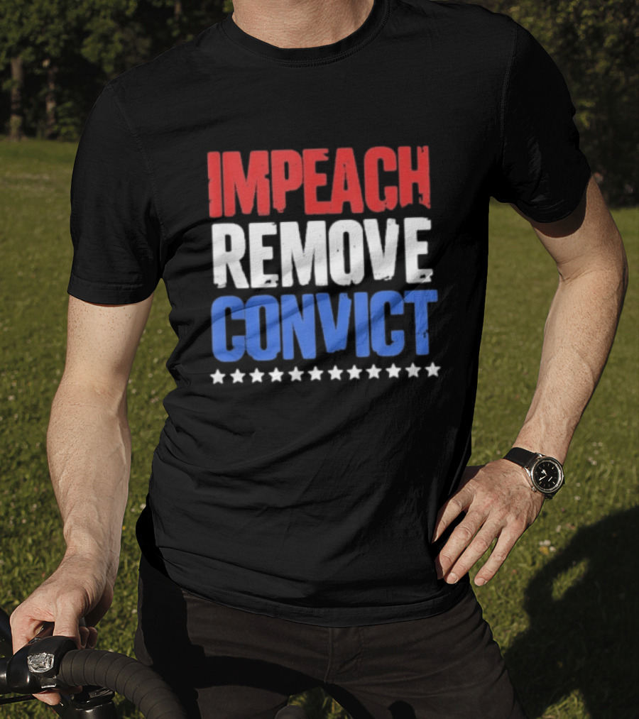 Impeach Remove Convict No Kings Patriotic Red White Blue Stars T-Shirt