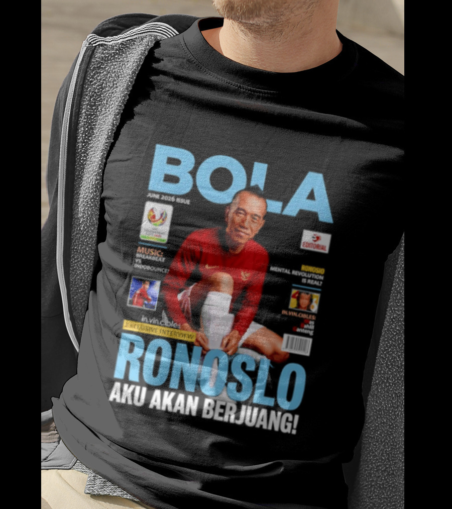 Bola June 2026 Exclusive RONOSLO Aku Akan Berjuang Editorial T-Shirt