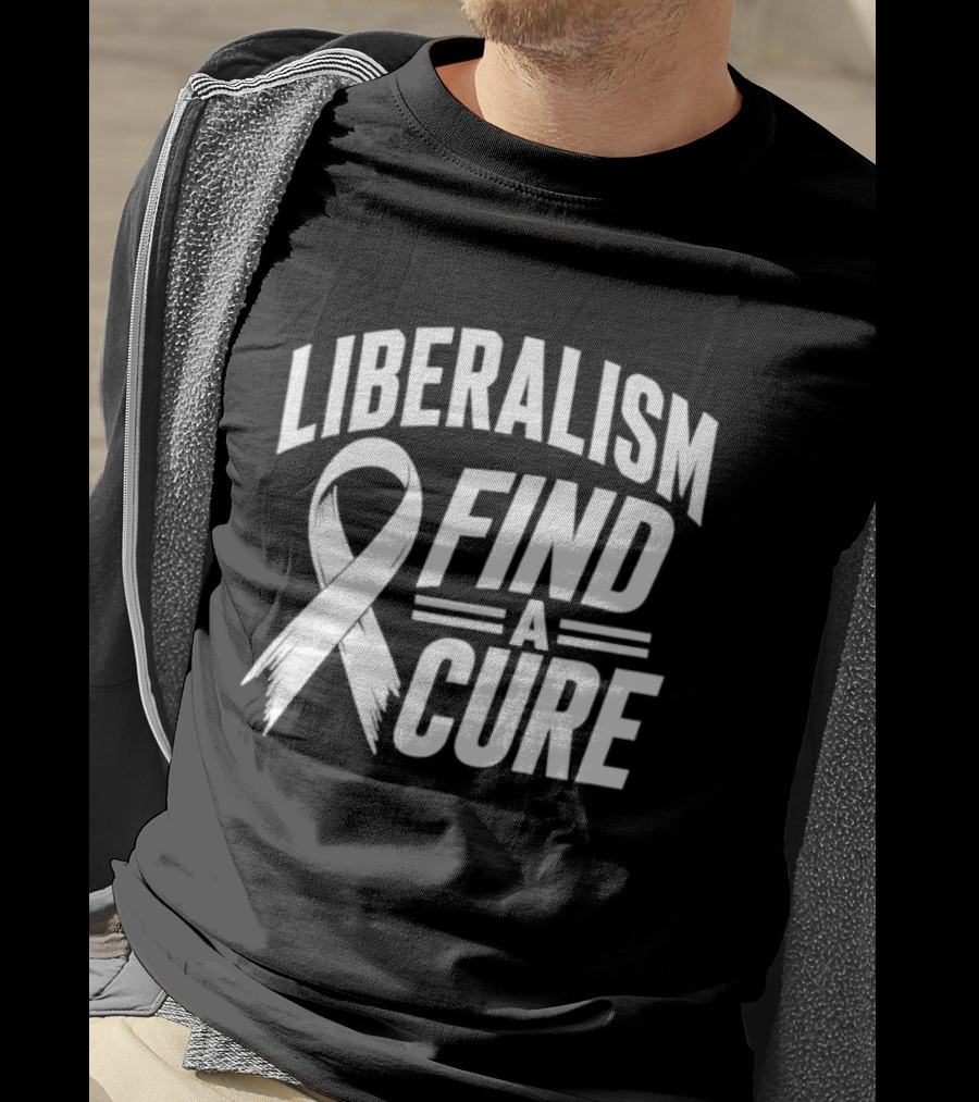 Liberalism Find A Cure Political Satire White Ribbon T-Shirt