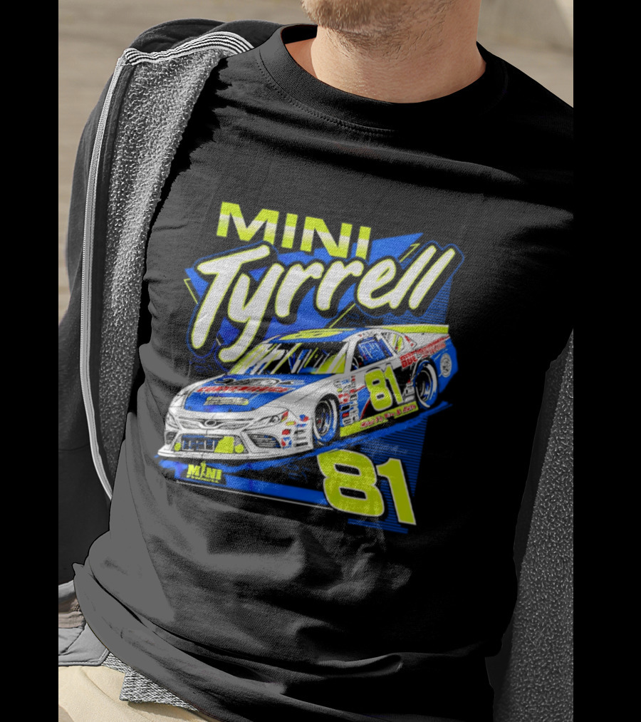 Mini Tyrrell 81 Nascar Racing Car Ts Tin Auto T-Shirt