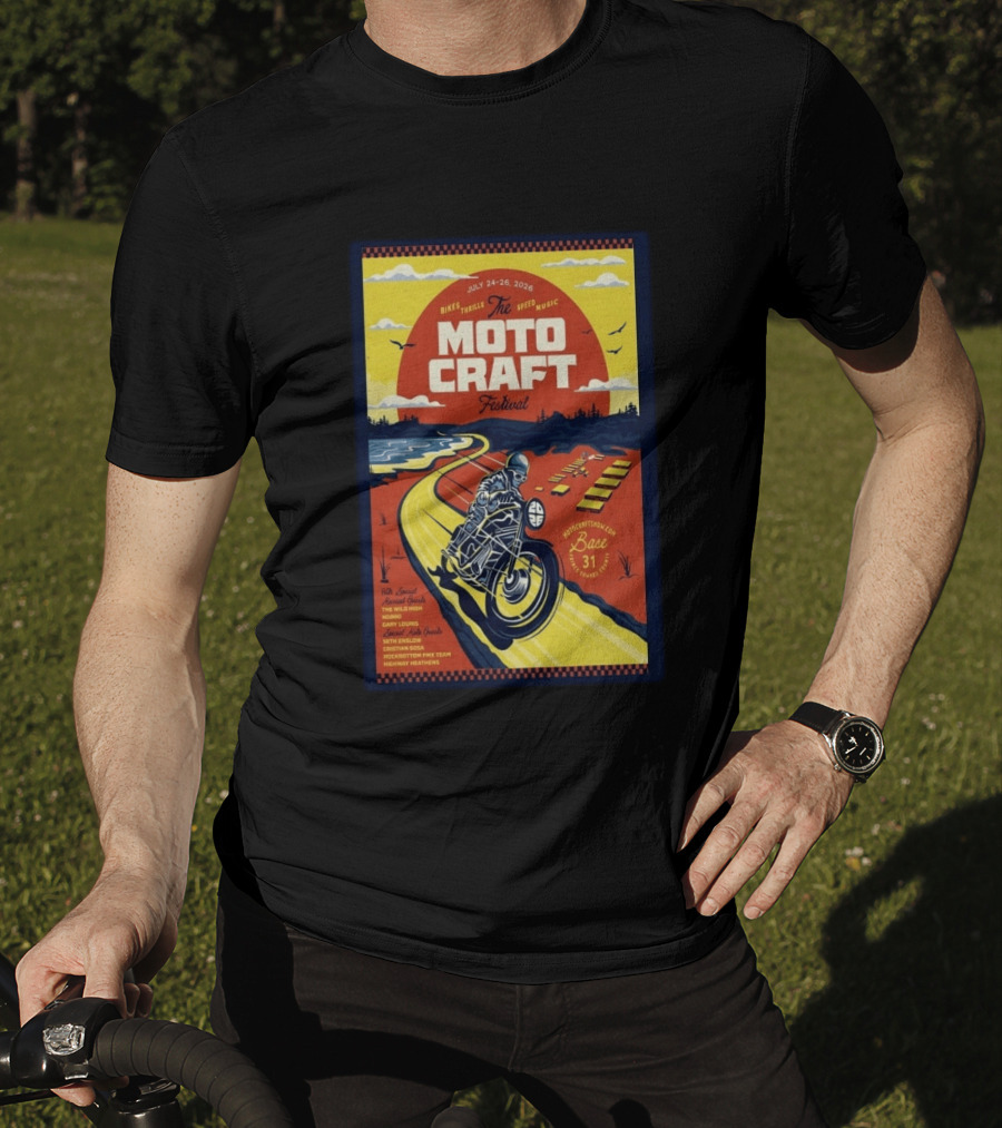 Moto Craft Festival July 24 26 2026 Base31 Prince Edward County Bikes Thrills Speed Music T-Shirt