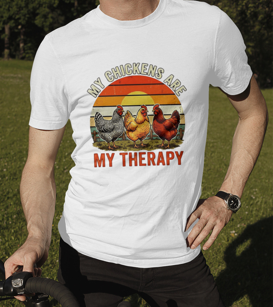 My Chickens Are My Therapy Three Hens Sunset T-Shirt