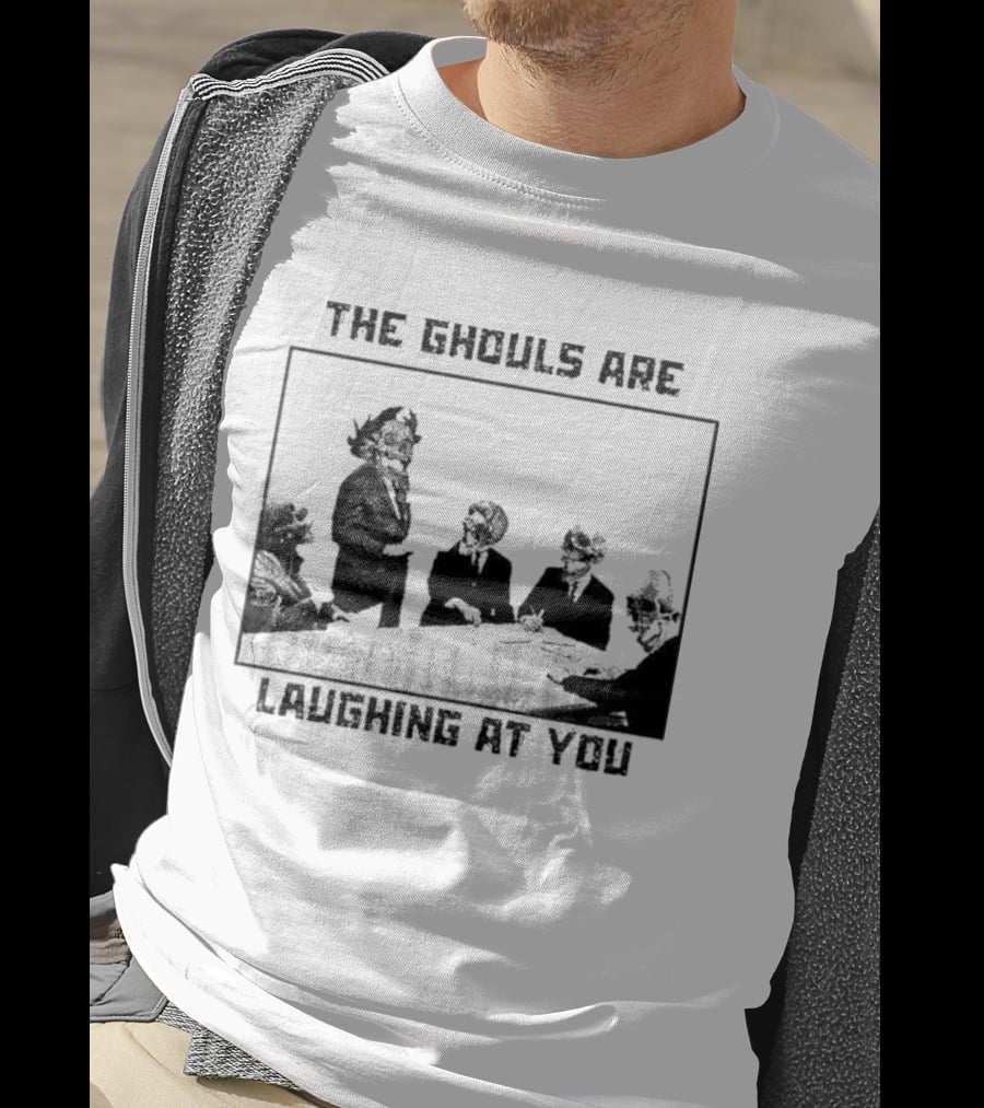 The Ghouls Are Laughing At You Skeleton Corporate Meeting Grunge Edgy T-Shirt