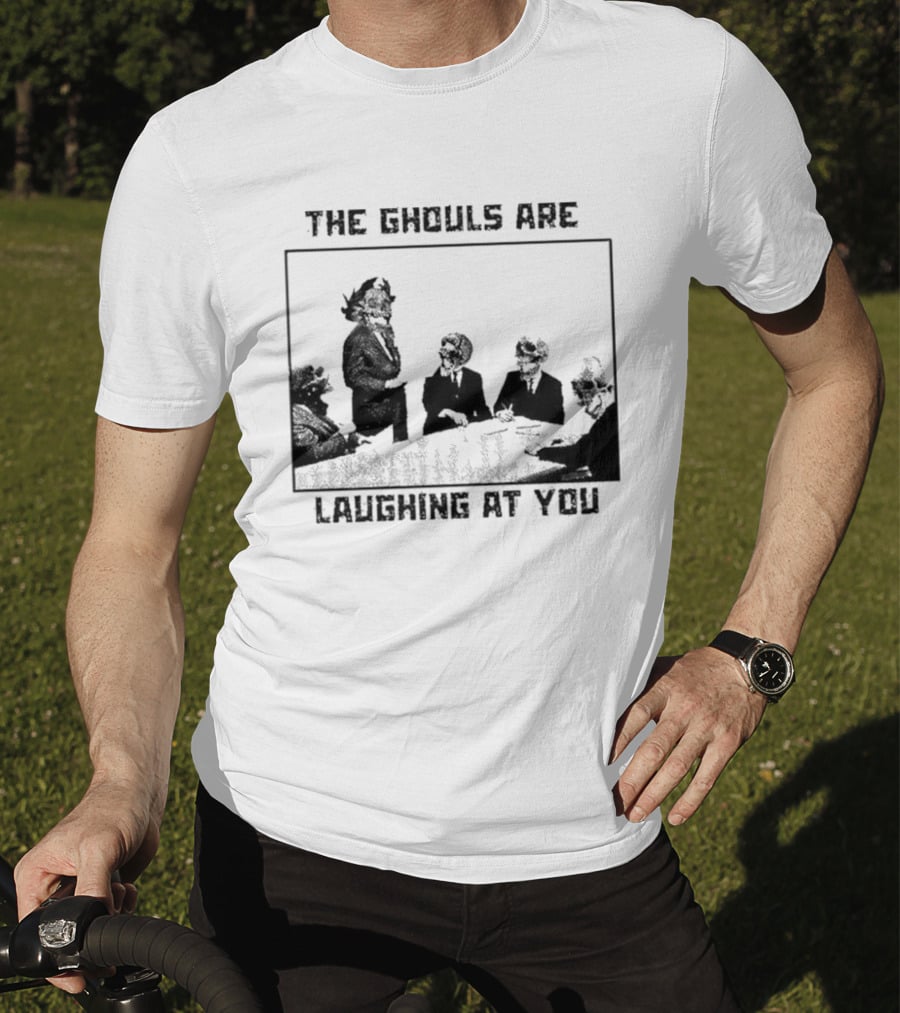 The Ghouls Are Laughing At You Skeleton Corporate Meeting Grunge Edgy T-Shirt