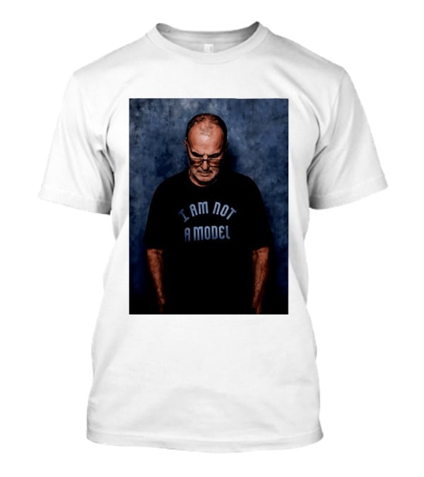 Marcelo Bielsa I Am Not A Model T-Shirt