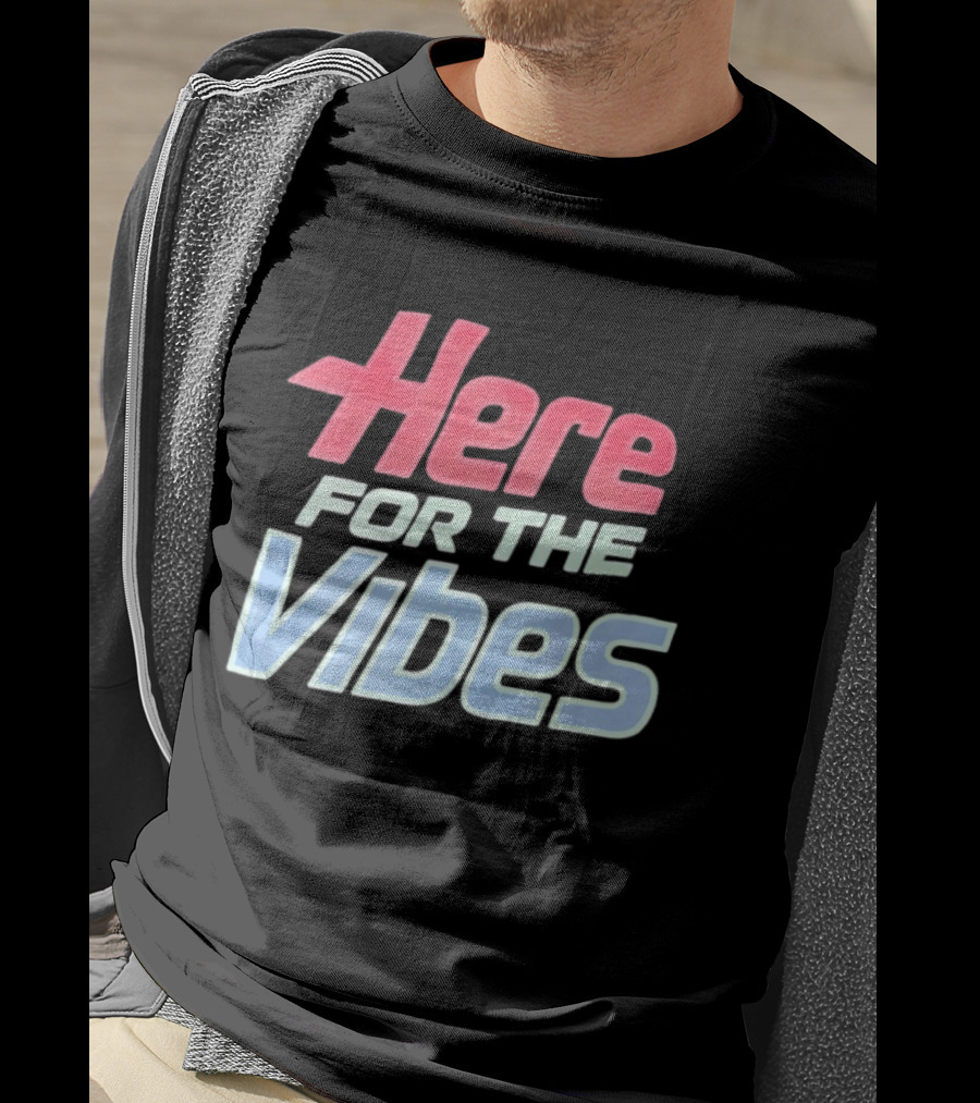 Here For The Vibes Retro Aesthetic T-Shirt