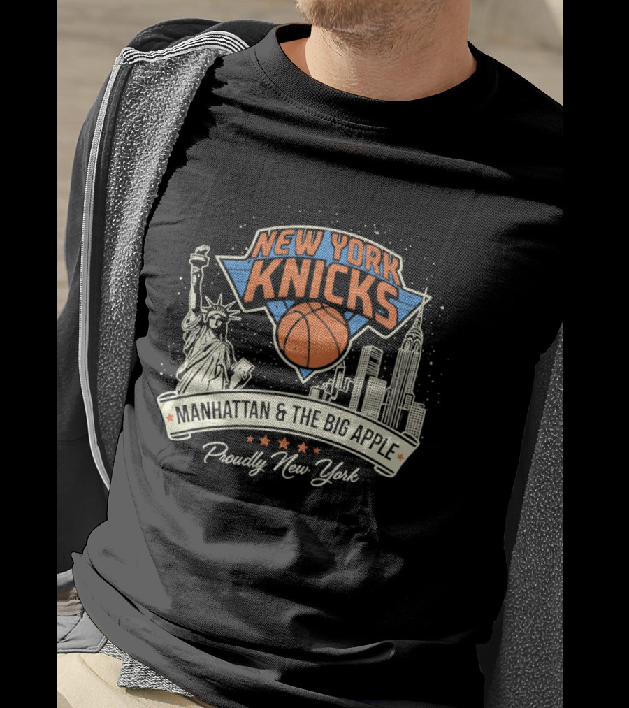 New York Knicks Manhattan Big Apple Proudly New York NBA Basketball T-Shirt