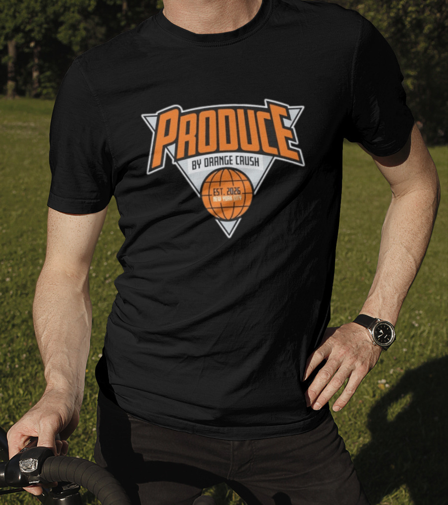 Produce By Orange Crush Est 2026 New York City Basketball T-Shirt