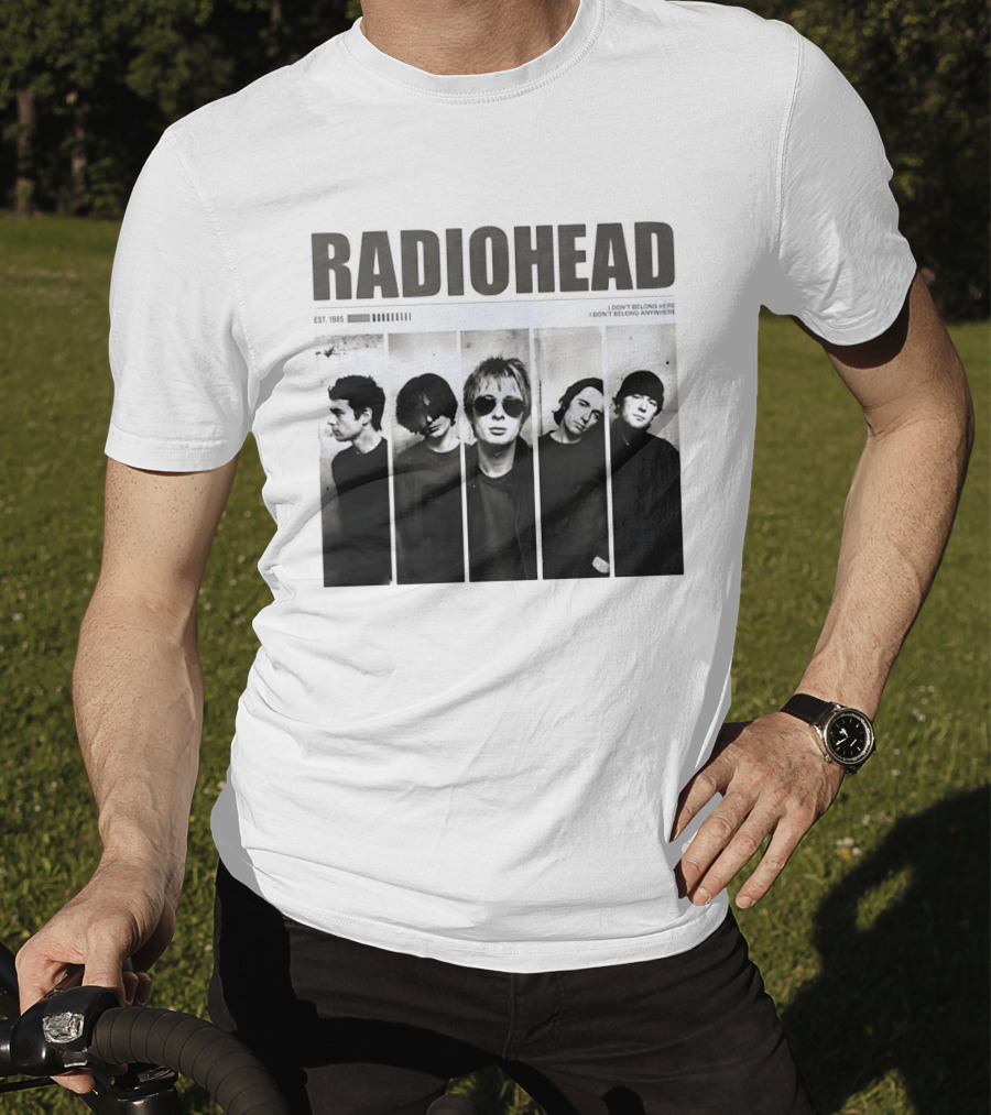 Radiohead Band Members Thom Yorke Jonny Greenwood Established 1985 I Don't Belong Here I Don't Belong Anywhere T-Shirt